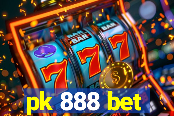 pk 888 bet